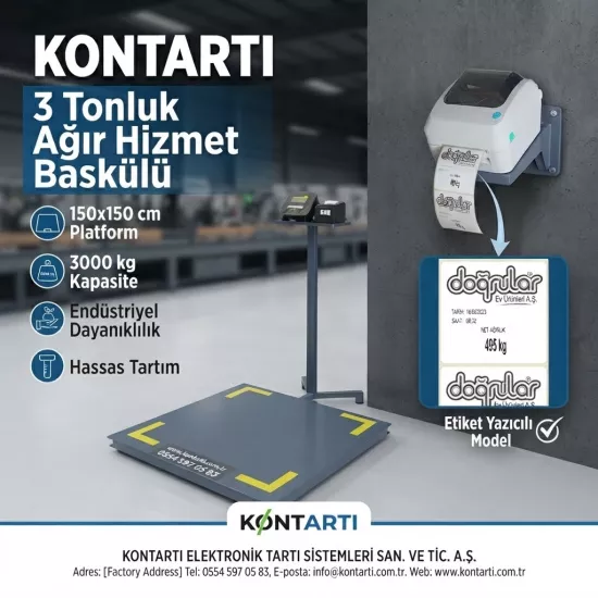150x150 cm Ebatlı 3 Ton Ağır Hizmet Tipi Baskül – Etiket Yazıcılı 